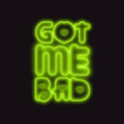 Обкладинка: GOT ME BAD